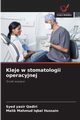 Kleje w stomatologii operacyjnej, Qadiri Syed Yasir