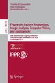 Progress in Pattern Recognition, Image Analysis, Computer Vision, and Applications, 