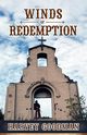 Winds of Redemption, Goodman Harvey Franklin