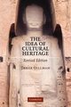 The Idea of Cultural Heritage, Gillman Derek