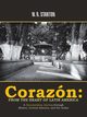 Corazn, Stanton W. R.