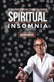 Spiritual Insomnia, Machat Steven E.