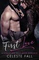 First Love, Fall Celeste