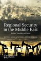 Regional Security in the Middle East, 