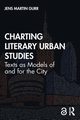 Charting Literary Urban Studies, Gurr Jens Martin