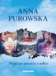 Kiedy spada gwiazda / Lustrzane Serce / Jeste moj iskr, Purowska Anna
