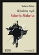 Aktualno myli Roberta Michelsa, Miski Radomir