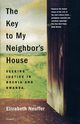 The Key to My Neighbor's House, Neuffer Elizabeth