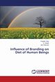Influence of Branding on Diet of Human  Beings, John Franklin