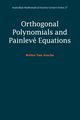 Orthogonal Polynomials and Painlev Equations, Van Assche Walter