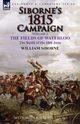 Siborne's 1815 Campaign, Siborne William