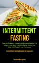 Intermittent Fasting, Burgess Delbert