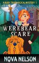 Werebear Scare, Nelson Nova
