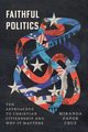 Faithful Politics, Cruz Miranda Zapor
