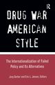 Drug War American Style, 