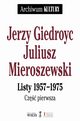 Listy 1957-1975 Cz 1-3, Giedroyc Jerzy, Mieroszewski Juliusz