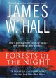 Forests of the Night, Hall James W.