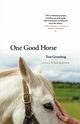 One Good Horse, Groneberg Tom