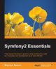 Symfony2 Essentials, Bancer Wojciech