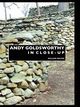 Andy Goldsworthy in Close-Up, Malpas William