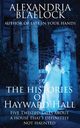 The Histories of Hayward Hall, Blaelock Alexandria