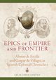 Epics of Empire and Frontier, Lopez-Chavez Celia