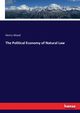The Political Economy of Natural Law, Wood Henry
