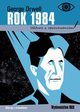 Rok 1984 lektura z opracowaniem, Orwell George