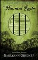 The Haunted Realm, Girdner Emilyann