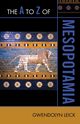 The A to Z of Mesopotamia, Leick Gwendolyn