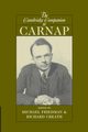 The Cambridge Companion to Carnap, 