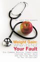 Weight Gain, Ashworth Dr. Lance Dean