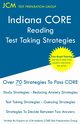 Indiana CORE Reading - Test Taking Strategies, Test Preparation Group JCM-Indiana CORE