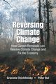 REVERSING CLIMATE CHANGE, GRACIELA CHICHILNISKY & PETER BAL