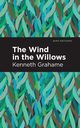 The Wind in the Willows, Grahame Kenneth