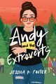 Andy and the Extroverts, Foster Jessica K.
