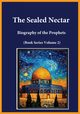 The Sealed Nectar, Ibn Kathir