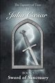 Sword of Sanctuary, Caesar Julia