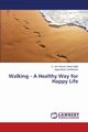 Walking - A Healthy Way for Happy Life, Silent Night D. Jim Reeves