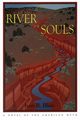 River of Souls, Blum Ivon B.