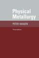 Physical Metallurgy, Haasen Paul