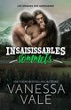 Insaisissables sommets, Vale Vanessa
