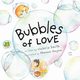 Bubbles of Love, Smith Valerie
