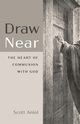 Draw Near, Aniol Scott