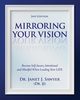 Mirroring Your Vision, 2nd Edition, Sawyer Janet