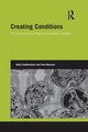 Creating Conditions, Featherstone Katie