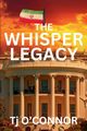 The Whisper Legacy, O'Connor Tj