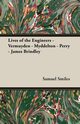 Lives of the Engineers - Vermuyden - Myddelton - Perry - James Brindley, Smiles Samuel Jr.