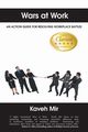 Wars at Work, Mir Kaveh