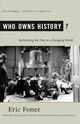 Who Owns History?, Foner Eric